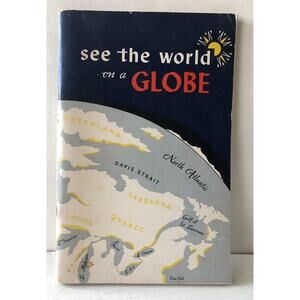 Vintage 1951 Replogle Globe See The World Activity Book Earth Model Maps Diagram